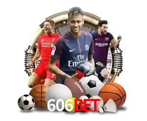 Apostas Esportivas no 606BET